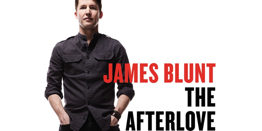 James Blunt “The Afterlove” | Νέο άλμπουμ James Blunt “The Afterlove” | Νέο άλμπουμ