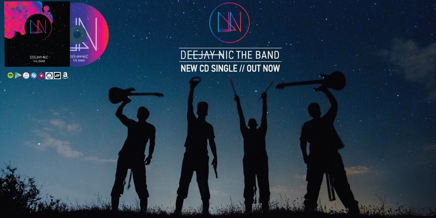 Deejay Nic The Band: Επίσημη Κυκλοφορία CD single Deejay Nic The Band: Επίσημη Κυκλοφορία CD single