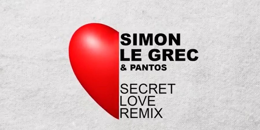 New Remixes | Simon Le Grec “Secret Love” New Remixes | Simon Le Grec “Secret Love”