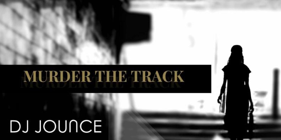DJ Jounce “Murder the Track” | Single Premiere DJ Jounce “Murder the Track” | Single Premiere