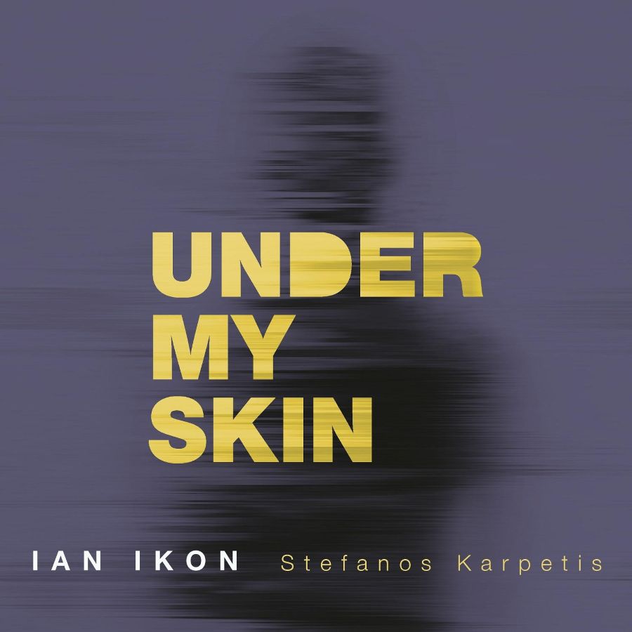Ian_Ikon-Under_My_skin