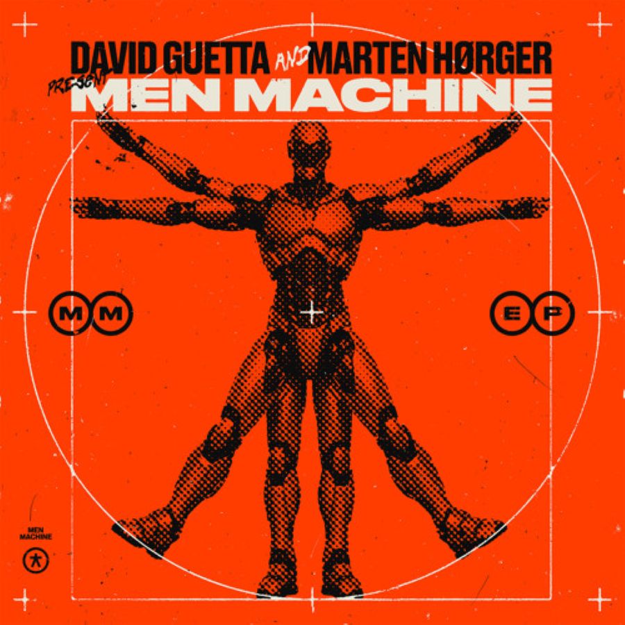 David Guetta, Marten Hørger, Men Machine “The Past, The Present, The Future” | Single David Guetta, Marten Hørger, Men Machine