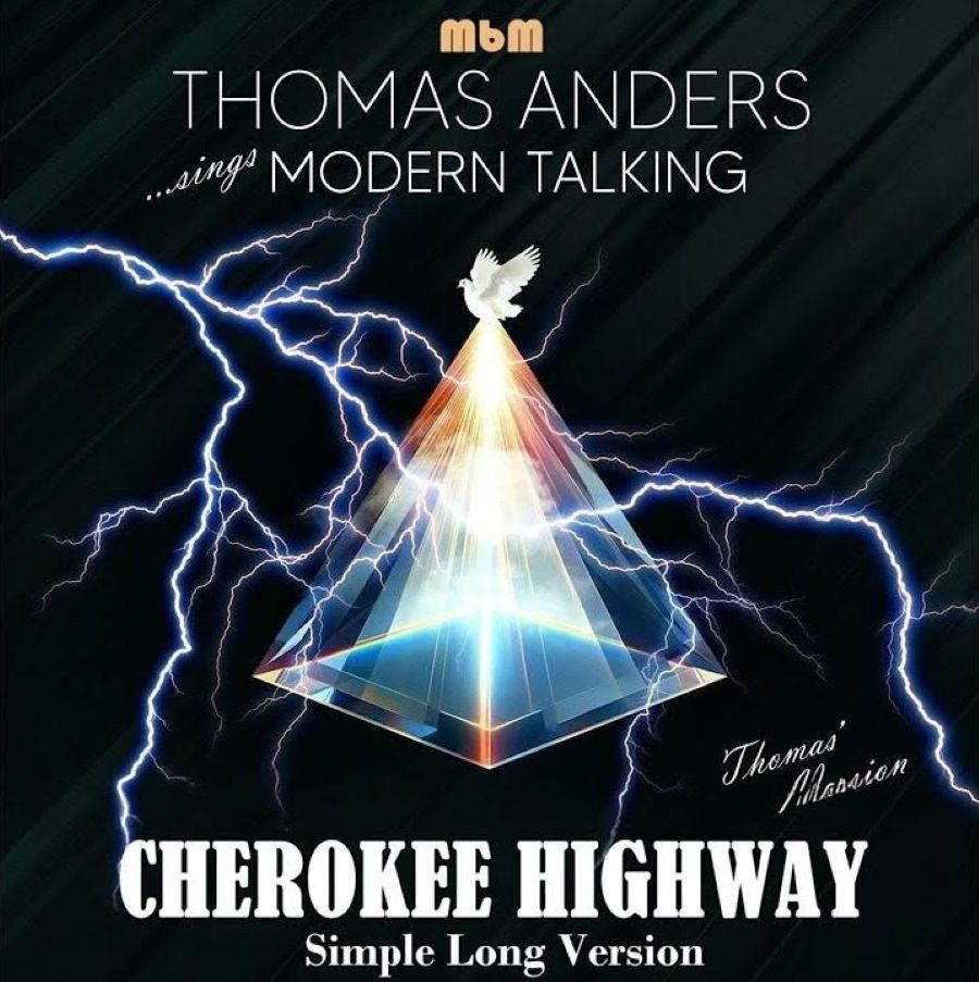 Thomas Anders: Παρουσιάζει το νέο single “Cherokee Highway” – bonus track από το άλμπουμ …Sings Modern Talking: In The Middle Of Nowhere! Thomas Anders Cherokee Highway