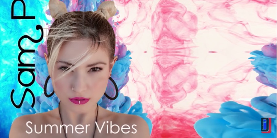 “Summer Vibes” | Νέο τραγούδι από την Sam P “Summer Vibes” | Νέο τραγούδι από την Sam P
