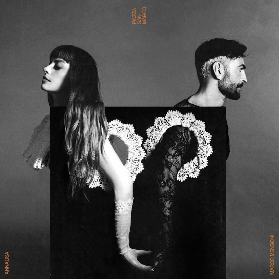 Annalisa feat. Marco Mengoni “Piazza San Marco” | Video Annalisa-Marco Mengoni -Piazza San Marco