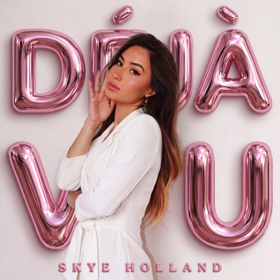 Skye Holland – «Déja Vu»: Η διεθνής pop star επιστρέφει με νέο dance single Skye Holland-Déja Vu