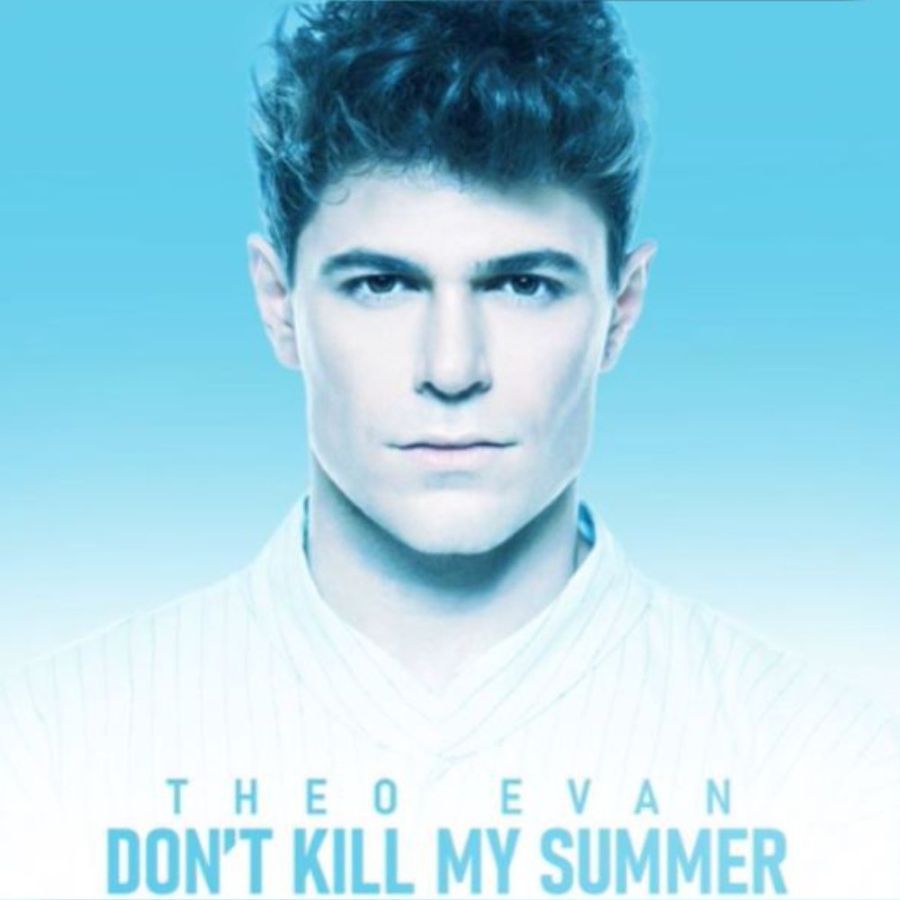 Theo Evans-Dont kill my summer