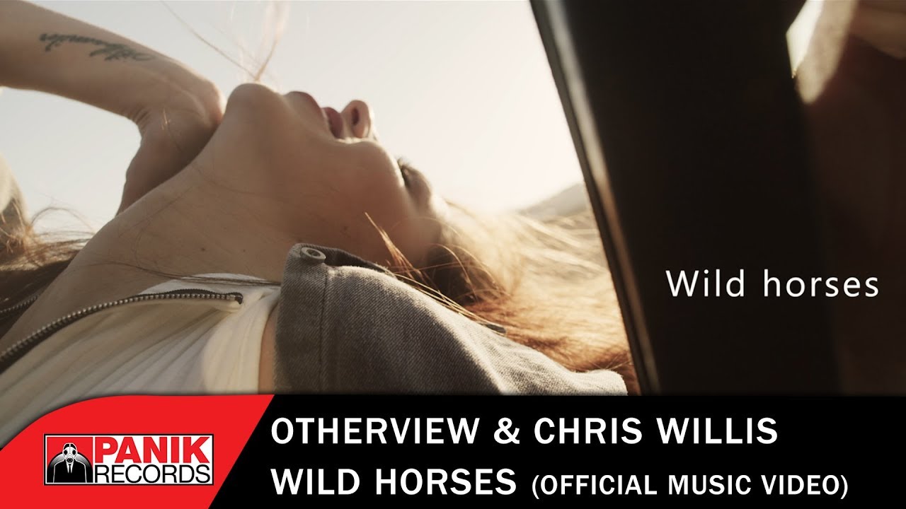 OtherView & Chris Willi “Wild Horses” | Νέο τραγούδι και video clip OtherView & Chris Willi “Wild Horses” | Νέο τραγούδι και video clip