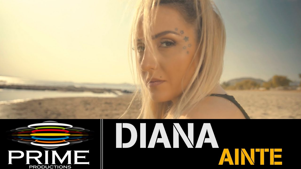 Diana “Άιντε” | Video Premiere Diana “Άιντε” | Video Premiere