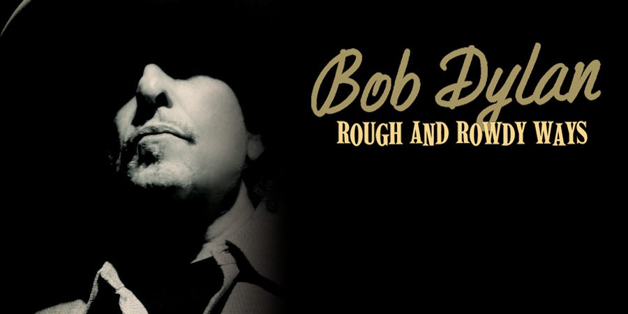 Bob Dylan “Rough and Rowdy Ways” | Στην τελική ευθεία για τον πολυαναμενόμενο νέο δίσκο! Bob Dylan “Rough and Rowdy Ways” | Στην τελική ευθεία για τον πολυαναμενόμενο νέο δίσκο!