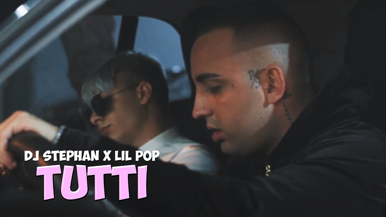 DJ Stephan, Lil PoP “Tutti ” | Video Premiere DJ Stephan, Lil PoP “Tutti ” | Video Premiere