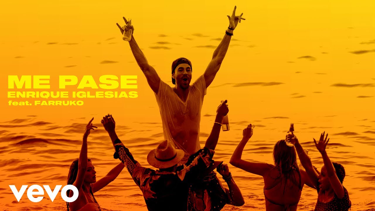 Enrique Iglesias feat. Farruko “Me Pasé” | Video Enrique Iglesias feat. Farruko “Me Pasé” | Video