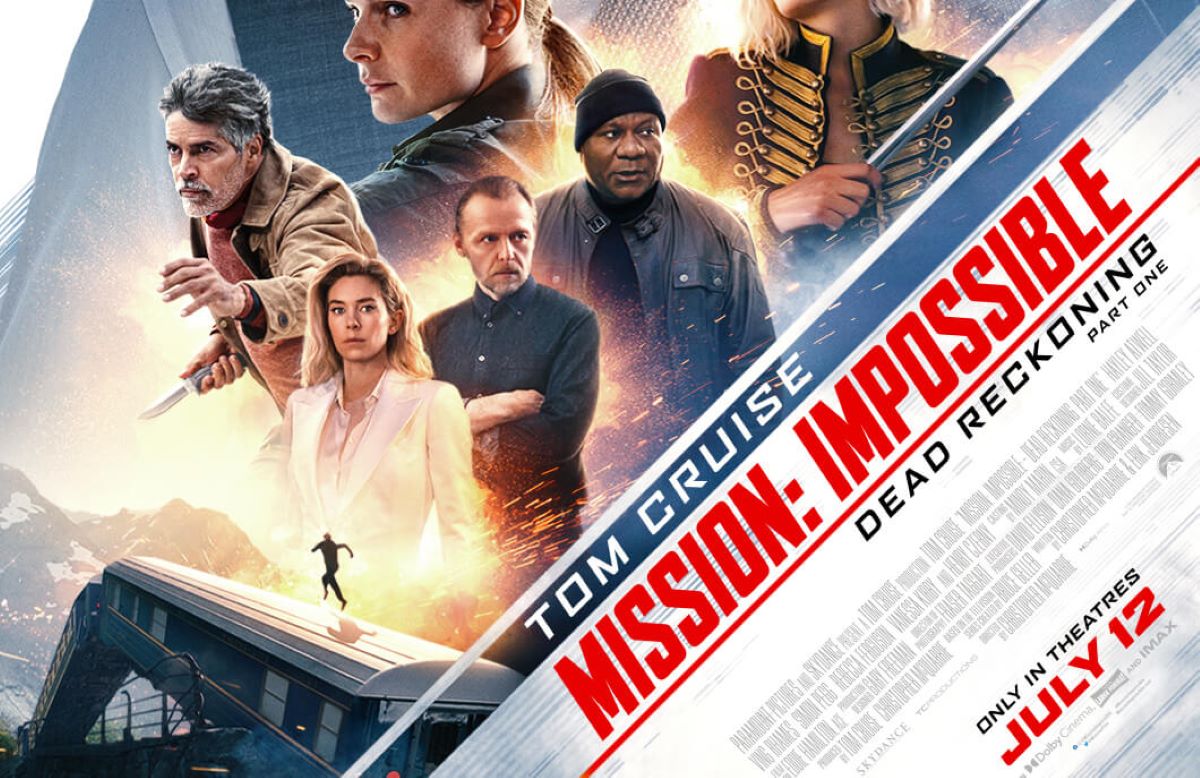 Mission: Impossible – Dead Reckoning Part One Mission: Impossible - Dead Reckoning Part One