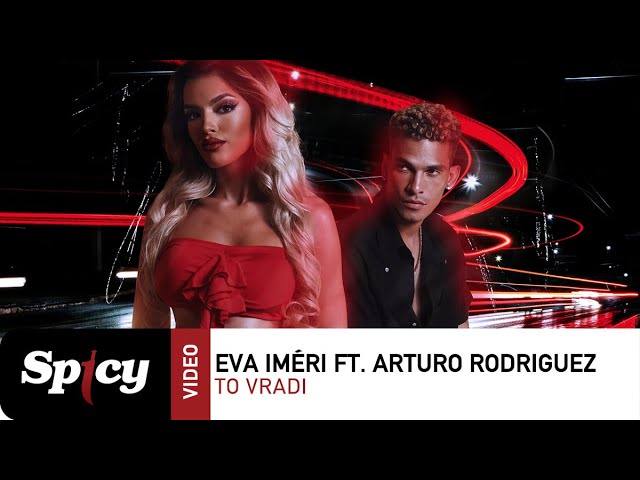 Eva Iméri feat. Arturo Rodriguez “Το Βράδυ” | Video Eva Iméri feat. Arturo Rodriguez “Το Βράδυ” | Video