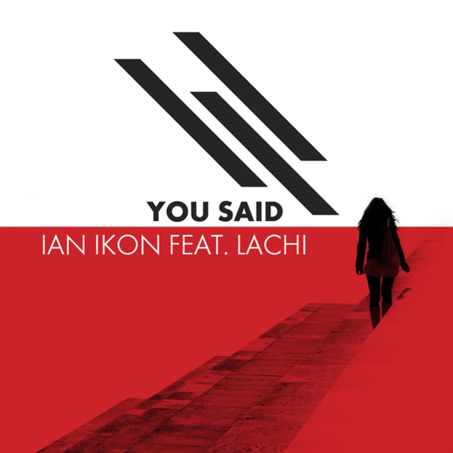 Ian Ikon feat. Anna Paspati “Love Is Gone” | Single Ian Ikon-Love Is Gone