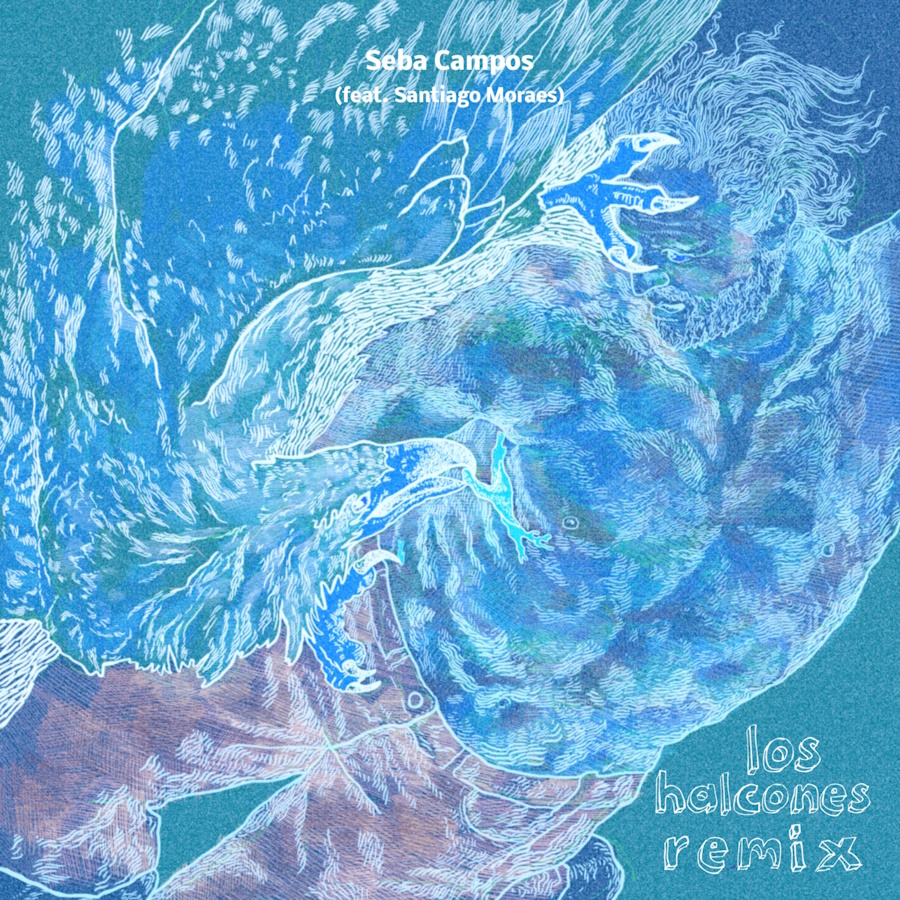Seba Campos feat. Santiago Moraes “Los Halcones” | Remix Seba Campos Los Halcones Remix
