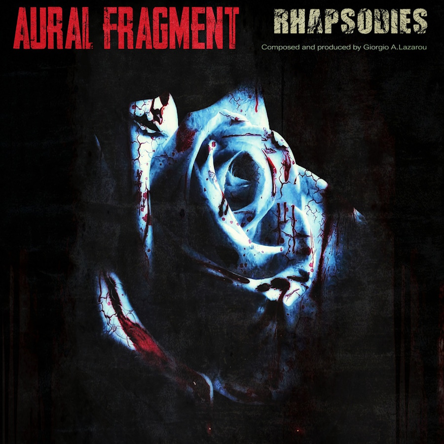 Aural Fragment Rhapsodies