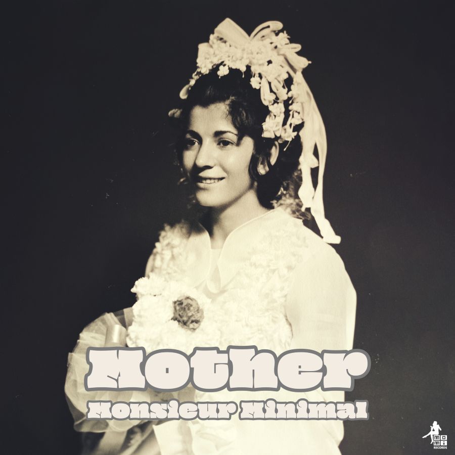 Το “Mother” E.P. κυκλοφορεί. Ακούστε ολόκληρο το νέο soundtrack του Monsieur Minimal για την μητέρα του Monsieur Minimal-Mother
