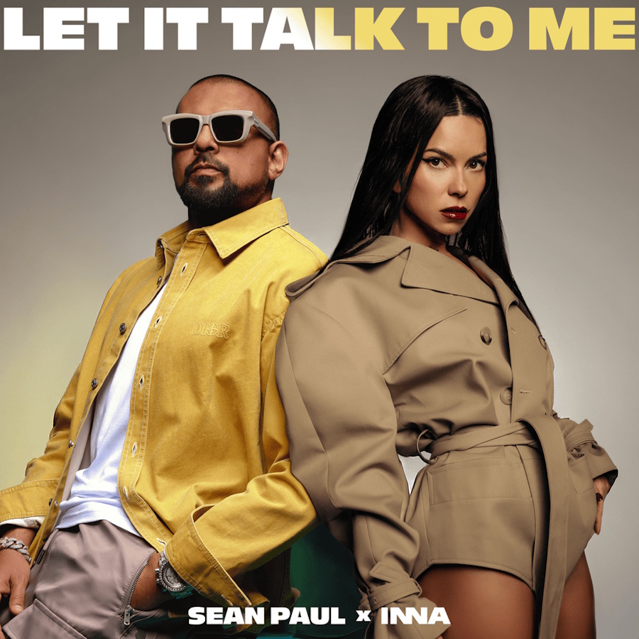 Sean Paul-INNA-Let It Talk To Me