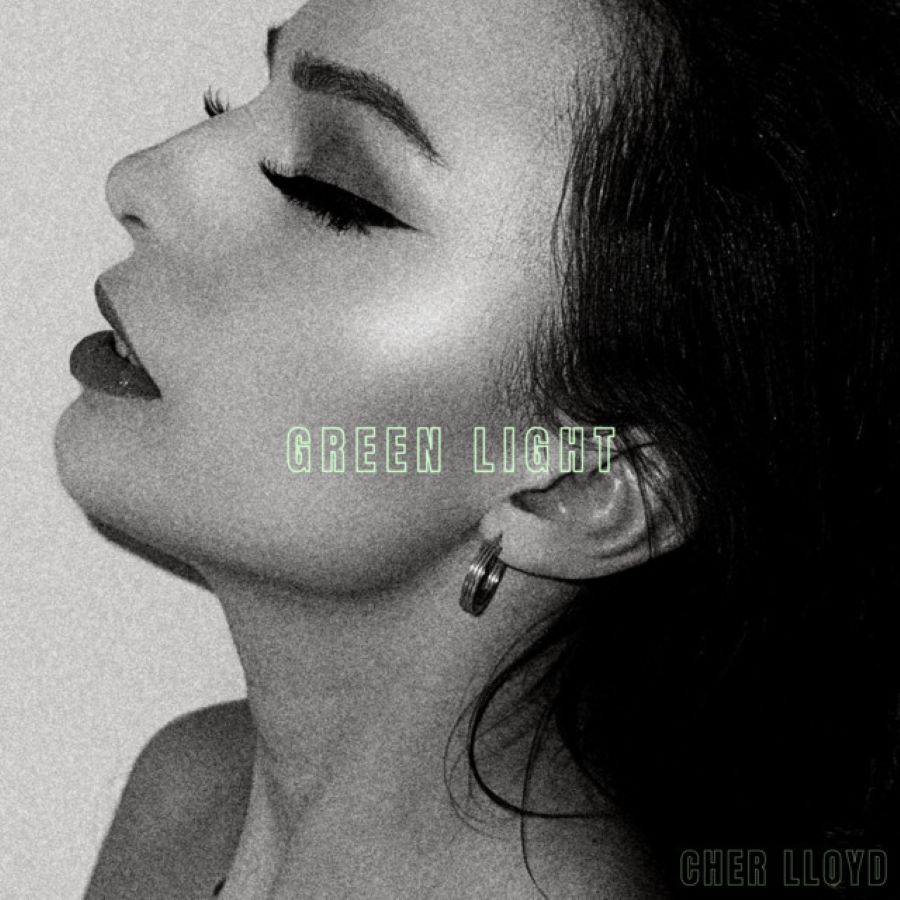 Cher Lloyd “Green Light” | Video Cher Lloyd - Green Light