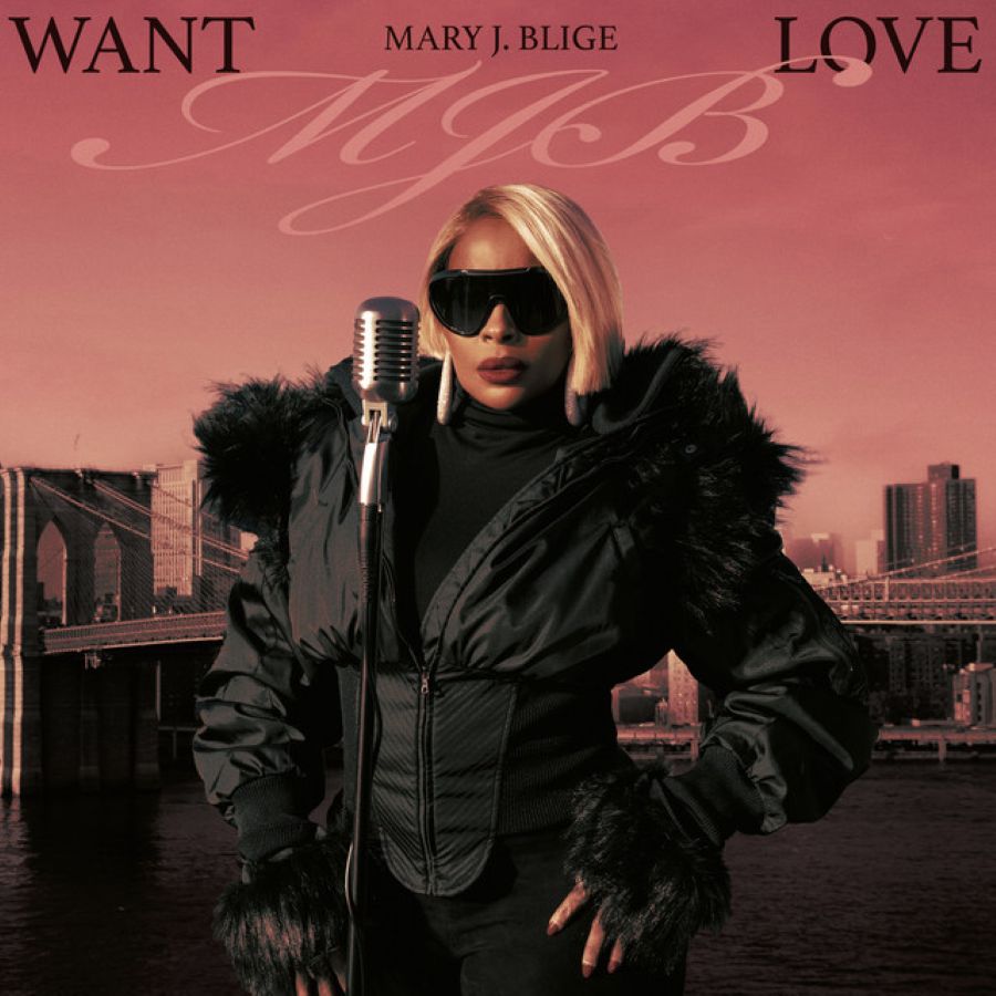 Mary J. Blige “Want Love” | Video Mary J. Blige-Want Love
