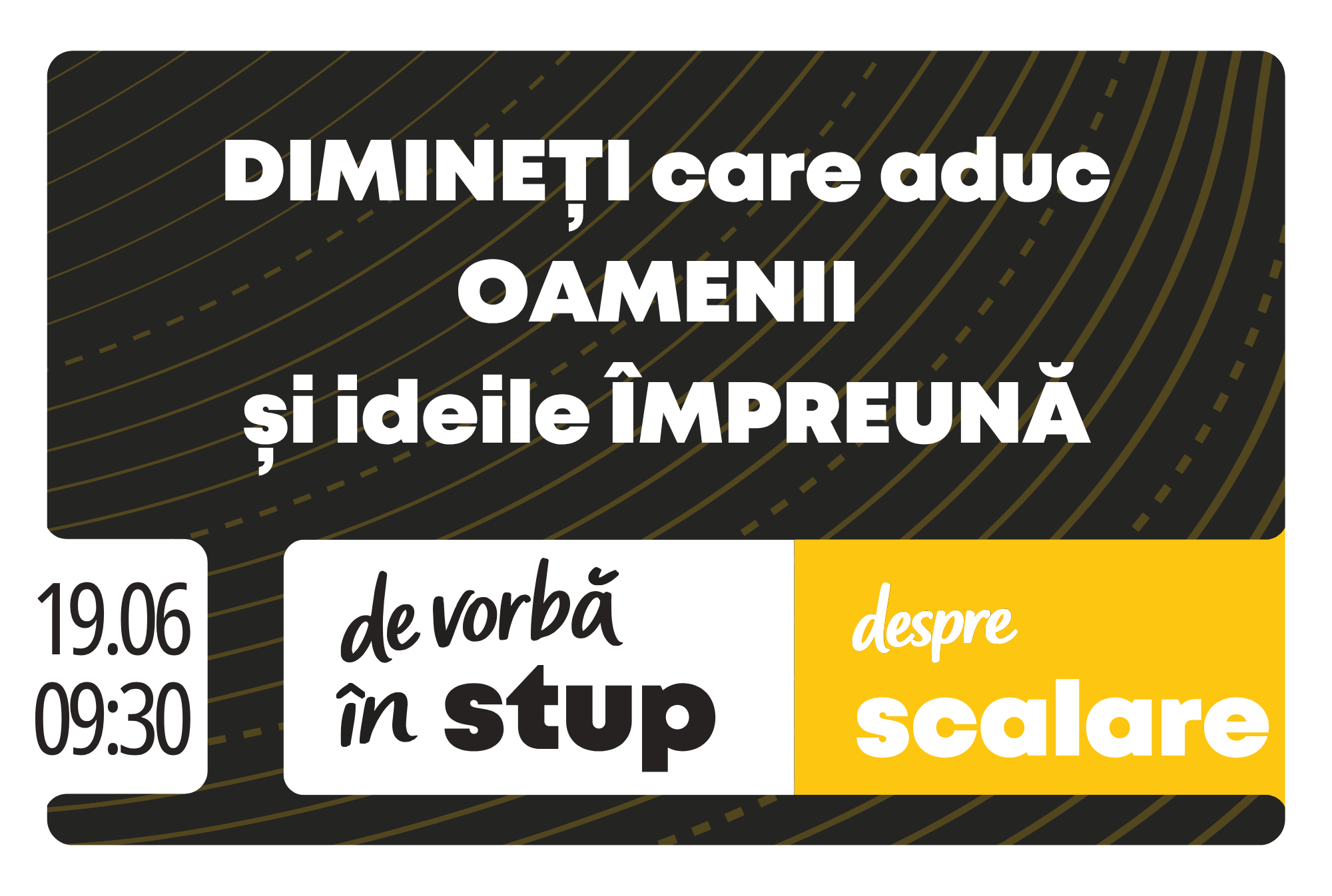 De vorbă în Stup | despre scalare