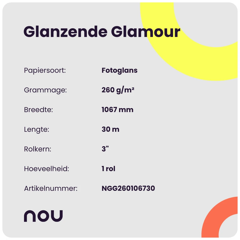 Nou Glanzende Glamour 260gr 1067mm x 30m 3"