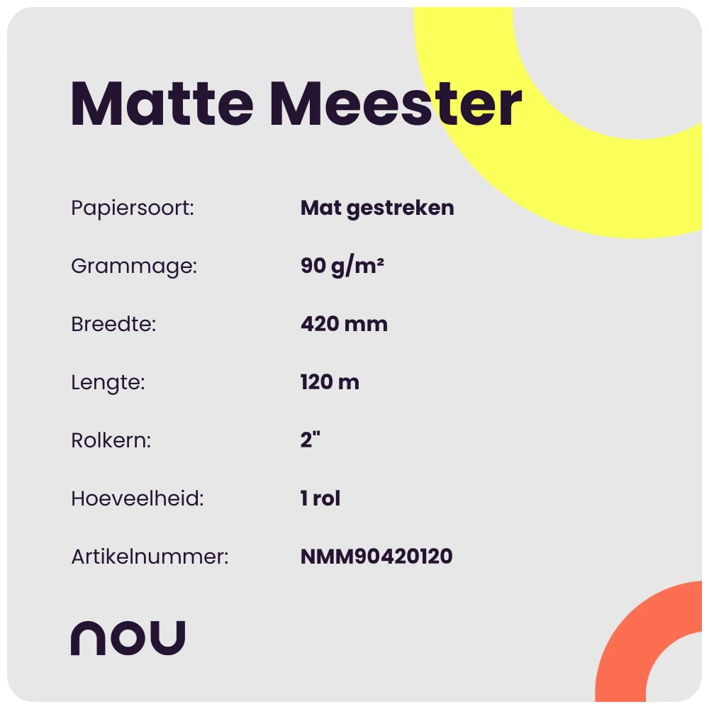 Nou Matte Meester 90gr 420mm x 120m 2"