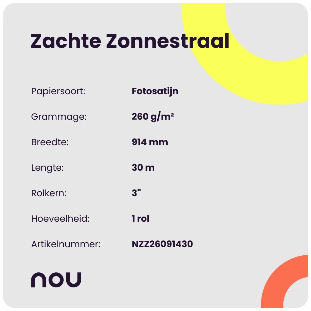 Nou Zachte Zonnestraal 260gr 914mm x 30m 3"
