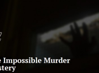 The Impossible Murder Mystery