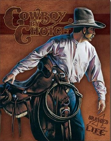 Posters Plechová cedule COWBOY BY CHOICE - Beginning Trail, (31,5 x 40 cm) Posters Plechová cedule COWBOY BY CHOICE - Beginning Trail, (31,5 x 40 cm)
