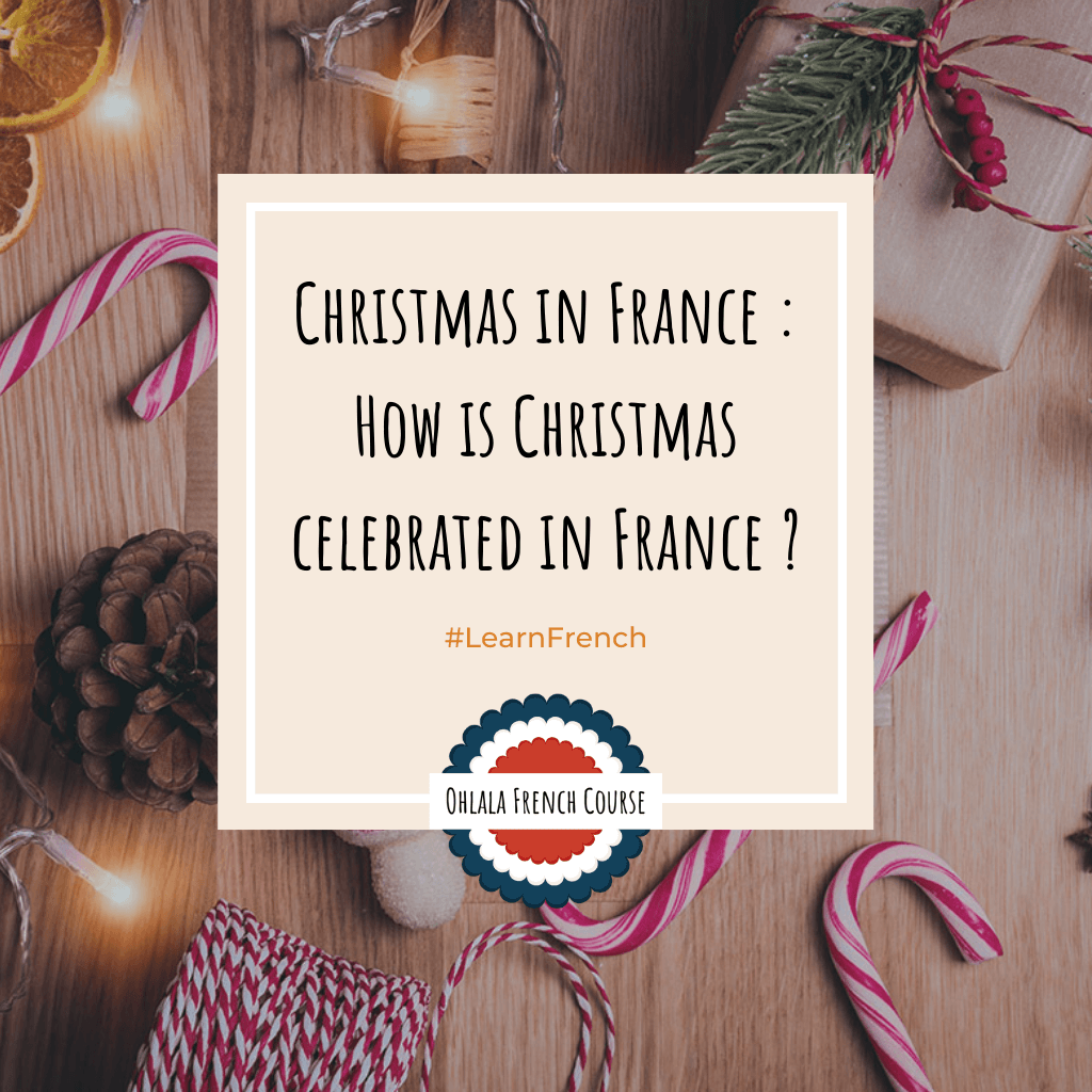 christmas-in-france-how-is-christmas-celebrated-in-france