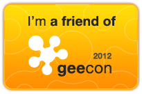I'm a friend of GeeCON