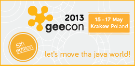 GeeCON 2013