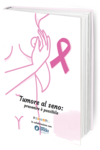 Tumore al seno: una guida completa su sintomi e prevenzione 