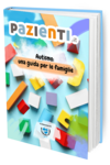Autismo: una guida per le famiglie