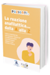 La reazione anafilattica… dalla A alla Z