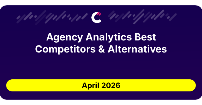 Agency Analytics Best Competitors & Alternatives updated August 2026