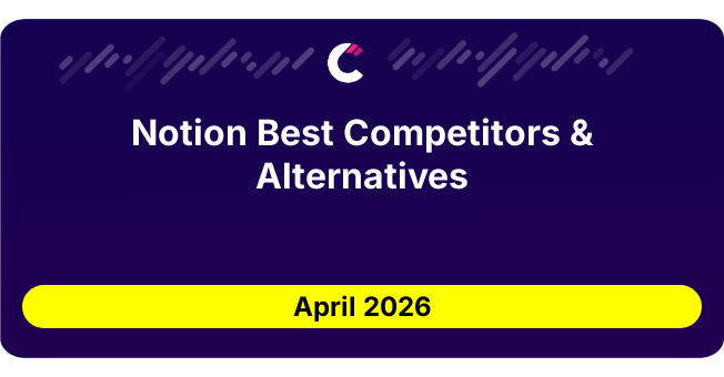 Notion Best Competitors & Alternatives updated August 2026