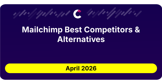 Mailchimp Best Competitors & Alternatives updated August 2026