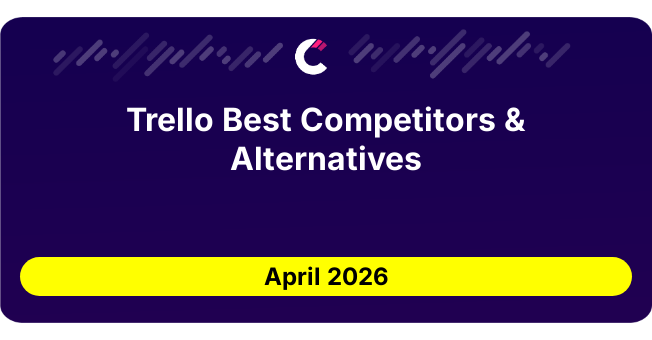 Trello Best Competitors & Alternatives updated August 2026