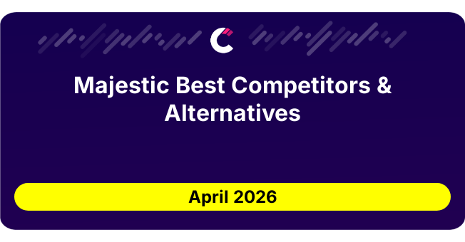 Majestic Best Competitors & Alternatives updated August 2026