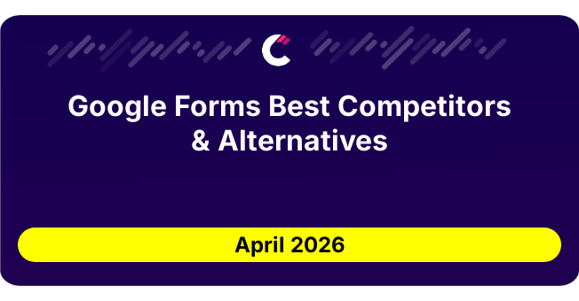 Google Forms Best Competitors & Alternatives updated August 2026