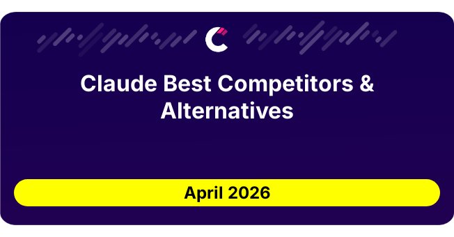 Claude Best Competitors & Alternatives updated August 2026