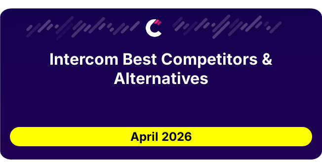 Intercom Best Competitors & Alternatives updated August 2026