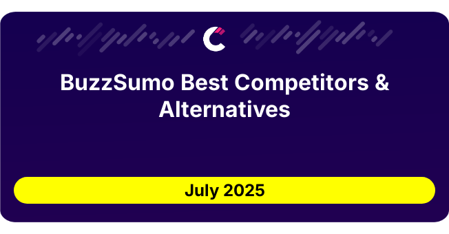 BuzzSumo Best Competitors & Alternatives updated July 2025