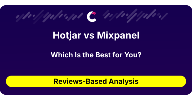Hotjar vs Mixpanel (AI Analysis from 67 Review Data)