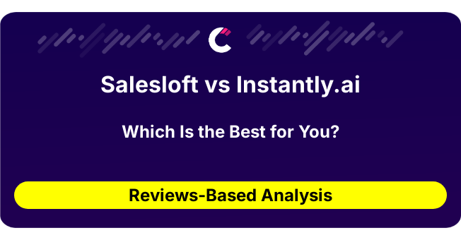 Salesloft vs Instantly.ai (AI Analysis from 69 Review Data)