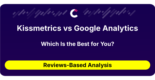 Kissmetrics vs Google Analytics (AI Analysis from 29 Review Data)