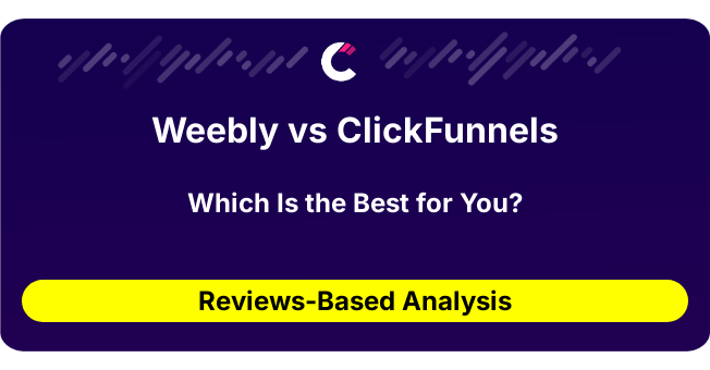 Weebly vs ClickFunnels (AI Analysis from 290 Review Data)